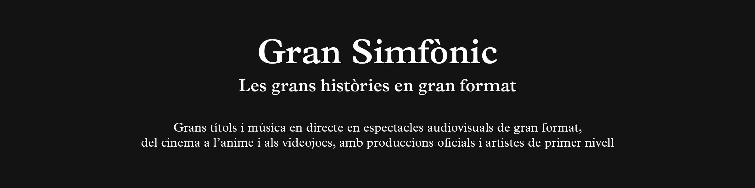 Gran Simfònic
